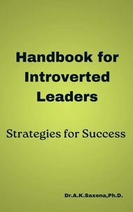 Téléchargement complet gratuit de rat de bibliothèque Handbook for Introverted Leaders: Strategies for Success