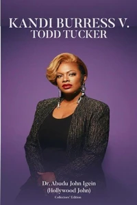 Kandi Burruss v. Todd  Tucker