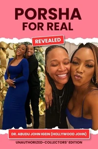 Porsha for Real: Revealed