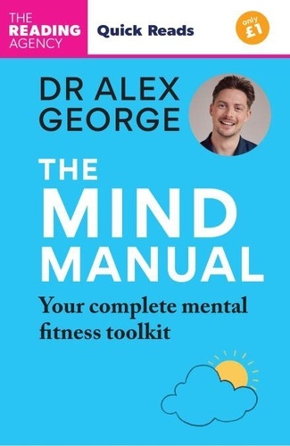 The Mind Manual - Mental Fitness Tools for... de Dr Alex George - ePub ...