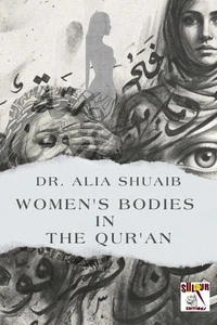 Women's Bodies in the Qur'an