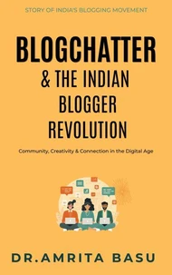 Blogchatter & The Indian Blogger Revolution