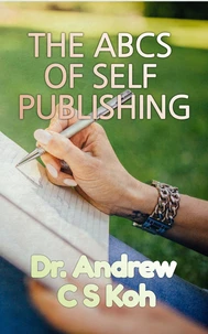 The ABCS of Self-Publishing