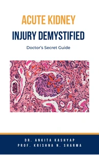 Acute Kidney Injury Demystified: Doctor’s Secret Guide