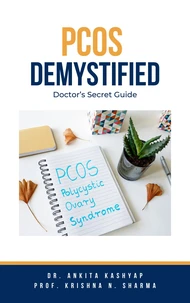 Pcos Demystified: Doctor’s Secret Guide