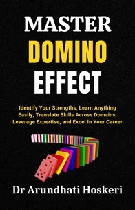  Dr Arundhati Hoskeri - Master Domino Effect - Cognitive Mastery, #5.