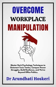 Overcome Workplace Manipulation