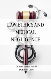 Law Ethics And Medical Negligence