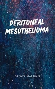  Dr. Ava Martinez - Peritoneal Mesothelioma - Cancer, #21.