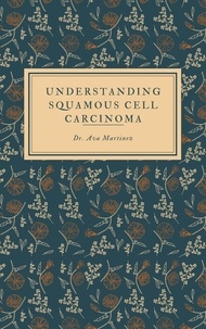  Dr. Ava Martinez - Understanding Squamous Cell Carcinoma - Cancer, #16.