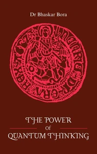 The Power of Quantum Thinking