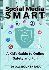 Téléchargement du portail Ebooks Social Media Smart: A Kid's Guide to Online Safety and Fun in French