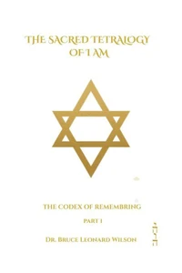 The Codex of Remembering: Part I - Book III