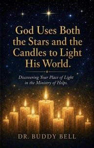 God Uses Both the Stars and the Candles to Light His World