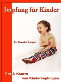 Impfung für Kinder – Pro &amp; Contra von Kinderimpfungen
