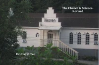 The Church &amp; Science- Revised