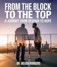 From the Block to the Top