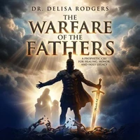 The Warfare of the Fathers