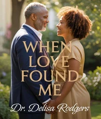 When Love Found Me