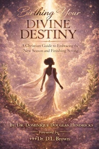 Birthing Your Divine Destiny