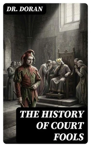 The History of Court Fools
