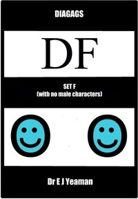  Dr E J Yeaman - Diagags Set F (with No Male Characters).