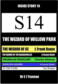The Wizard of Willow Park (Inside Story 14)