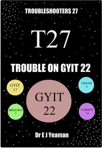 Trouble on Gyit 22  (Troubleshooters 27)