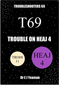 Trouble on Heaj 4