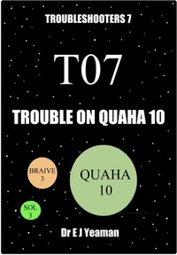 Trouble on Quaha 10