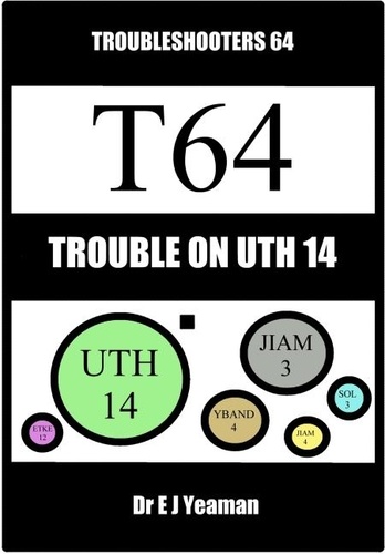  Dr E J Yeaman - Trouble on Uth 14 (Troubleshooters 64).