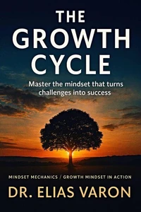 The Growth Cycle