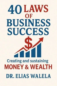 40 Laws of Business Success