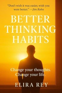 Better Thinking Habits