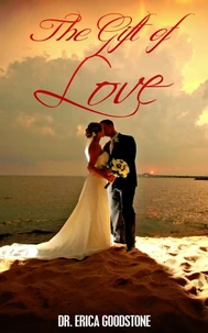 The Gift Of Love