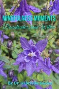 Mindfulness Moments Downloaded from Within