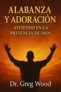 Alabanza y Adoración