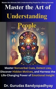 Master the Art of Understanding People