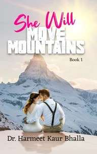 She Will Move Mountains - Book 1