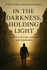 In the Darkness Holding Light