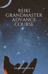Reiki Grandmaster Advance Course