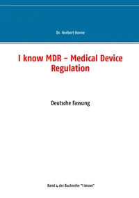 I know MDR - Medical Device Regulation