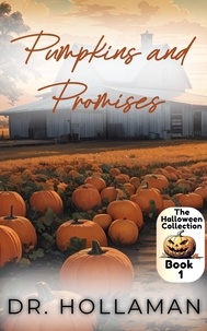  Dr. Hollaman - Pumpkins and Promises - The Halloween Collection.