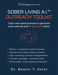 SOBER LIVING A.I.™ OUTREACH TOOLKIT