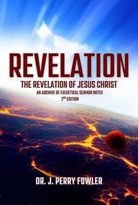 Revelation: The Revelation of Jesus Christ