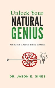 Unlock Your Natural Genius
