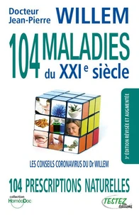 104 MALADIES du XXIe siècle - 3e édition