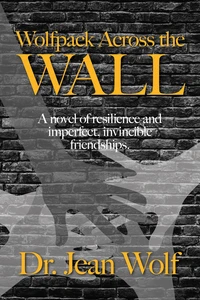 Wolfpack Across the Wall