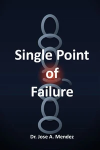 Single Point Of Failure