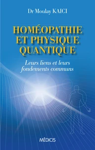 Homéopathie et physique quantique